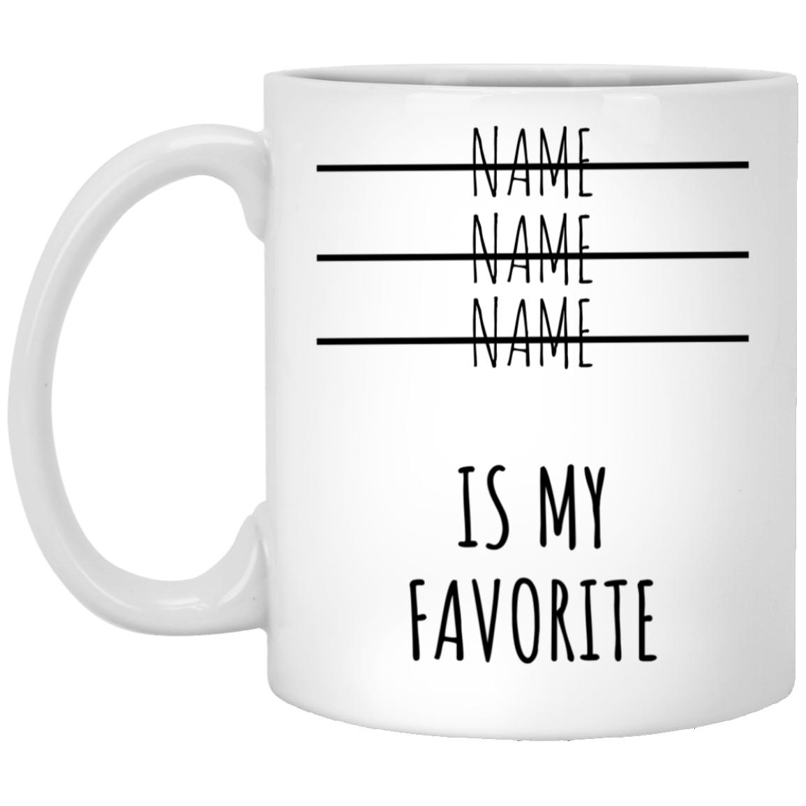 Personalized Favorite Child Mug | Father's Day Gift| Mother's Day Gift