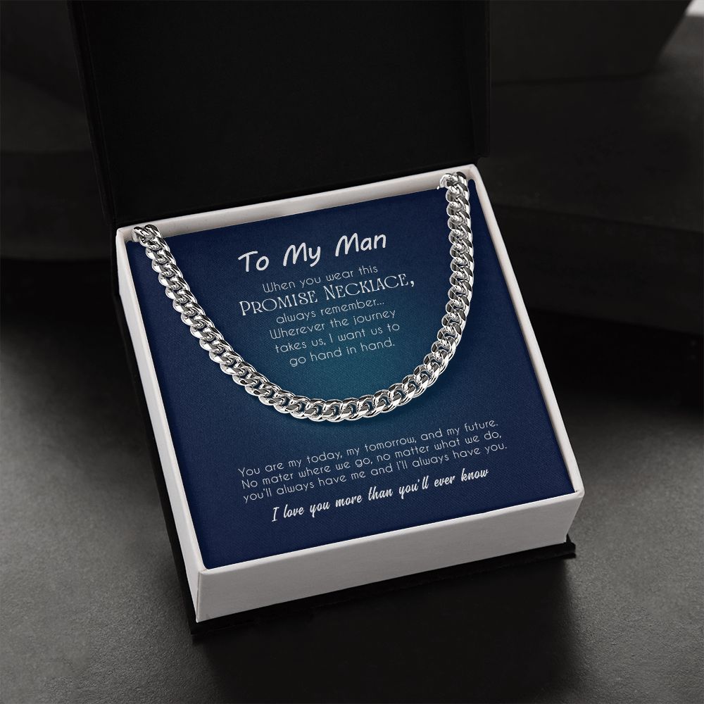 To My Man | I Love You More Than You'll Ever Know - Cuban Link Chain
